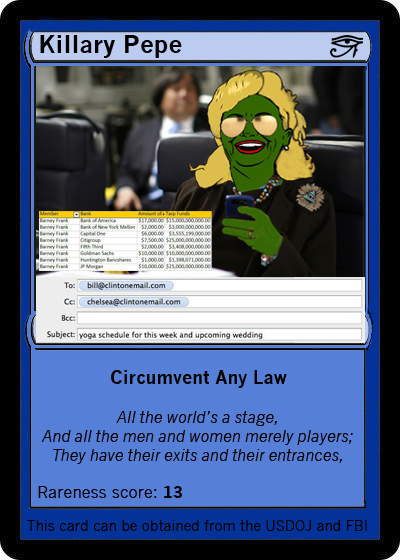 A digital trading card depicting Hillary Clinton with green skin reading her email. The text below says her power is to "Circumvent Any Law" and assigns the card a rareness score of 13