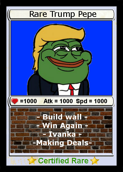 A digital trading card with a drawing of Trump as Pepe, with the text assigning him nonsense traits and repeating his slogans